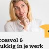 45+, Succesvol en Gelukkig