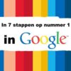 In 7 stappen op 1 in Google