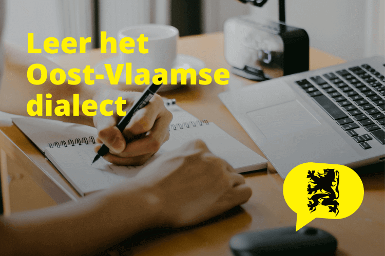 Online cursus Leer het Oost-Vlaamse dialect spreken