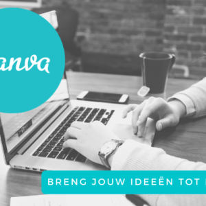 Leer in deze online cursus alles over Canva, het programma waarmee je jouw design ideeën tot leven kunt brengen