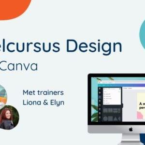 In deze korte cursus maak je kennis met de basisprincipes van sterk design en leer je werken met de ontwerptool Canva