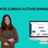 Gratis Cursus ActiveCampaign (vernieuwd 2024)