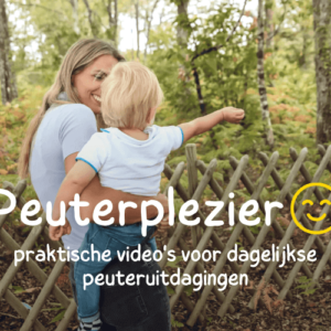 Cursus peuterplezier - praktische videos voor dagelijkse peuteruitdagingen