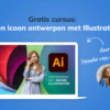 Gratis cursus: Een icoon ontwerpen met Illustrator
