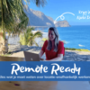 Remote Ready: Alles wat je moet weten over locatie-onafhankelijk werken