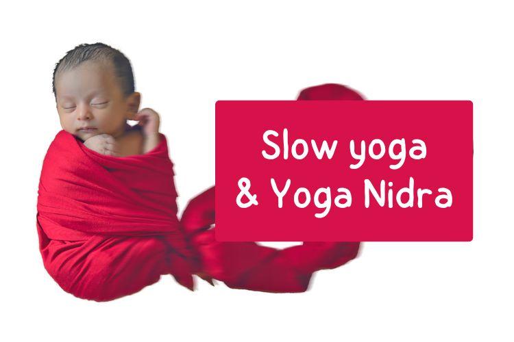 Online cursus Slow yoga en Yoga Nidra
