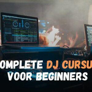 Cursusafbeelding complete DJ cursus voor beginners