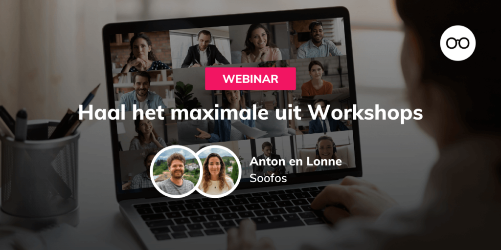 Afbeelding webinar 31 okt Haal het maximale uit Workshops op Soofos