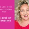 Krijg meer zelfvertrouwen met kleur: Colours of Confidence