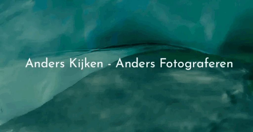 Afbeelding bij blog over de cursus Anders kijken anders fotograferen van Annemarie Hoogwoud op Soofos