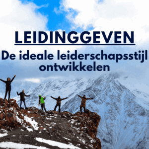 Afbeelding online cursus Leidinggeven - De ideale leiderschapsstijl ontwikkelen