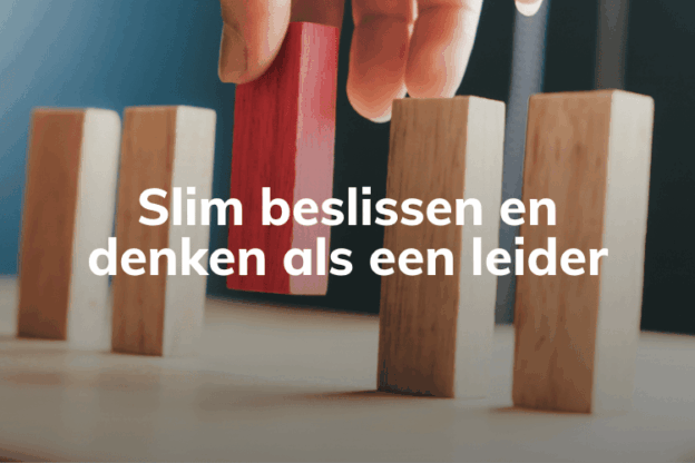 Afbeelding online cursus Slim beslissen en denken als een leider